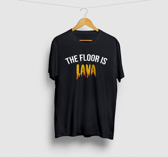 The Floor Is Lava Shirt - Parkour Shirt Free Running Shirt The Floor Is Lava Shirt - Parkour Shirt Free Running Shirt