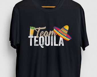 Tequila Shirt, Fiesta Shirt, Mexican Tequila Shirt, Drinking Tee. Tequila Gift, Team Tequila Hoodie / Youth Shirt / Unisex T-shirt