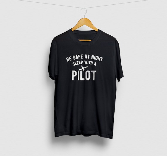 Sleep With A Pilot T-Shirt Sleep With A Pilot T-Shirt