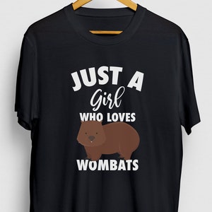 Just A Girl Who Loves Wombats Wombat Shirt, Funny Zookeeper Shirt, Wombat Gift, Wombat Hoodie / Youth Shirt / Unisex T-shirt