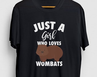 Just A Girl Who Loves Wombats Wombat Shirt, Funny Zookeeper Shirt, Wombat Gift, Wombat Hoodie / Youth Shirt / Unisex T-shirt