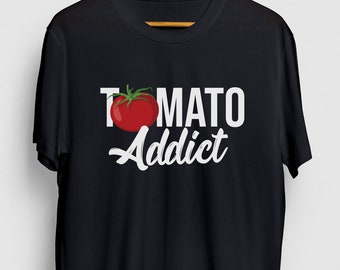 Tomato Shirt, Tomato Love, Tomato Gift, Tomato Lover, Vegan Shirt, Vegan Gift, Tomato Addict Hoodie / Youth Shirt / Unisex T-shirt