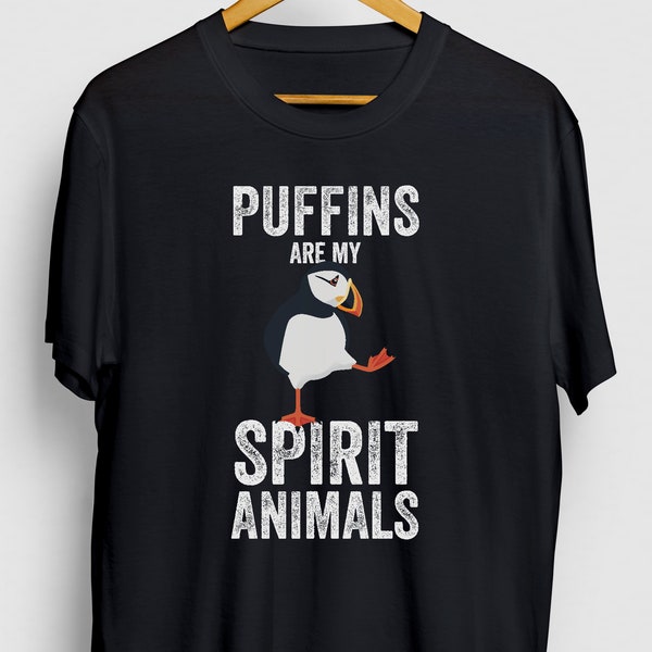 Puffin Gift, Funny Seabird Shirt, Funny Animal tee, Puffin Shirt, Puffins Are My Spirit Animals Hoodie / Youth Shirt / Unisex T-shirt
