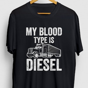 Funny Trucker shirt, Truck Driver Shirt, Semi Truck Driver Gift, Semi Truck Shirt, My Boold Type is Diesel / Youth Shirt / Unisex T-shirt