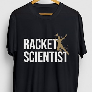 Badminton Gift, Funny Shuttlecock Shirt, Funny Racket tee, Badminton Shirt, Racket Scientist Hoodie / Youth Shirt / Unisex T-shirt