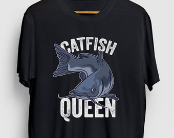 Catfish Queen Catfish Gift, Funny Catfishing Shirt, Funny Fishing tee, Catfish Hoodie / Youth Shirt / Unisex T-shirt