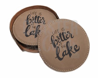 Life is Better at the Lake Coaster Set, Family Friendly Camp Decor, Best Value, Engraved Leatherette Coaster Set of 6, Coasters with Holder