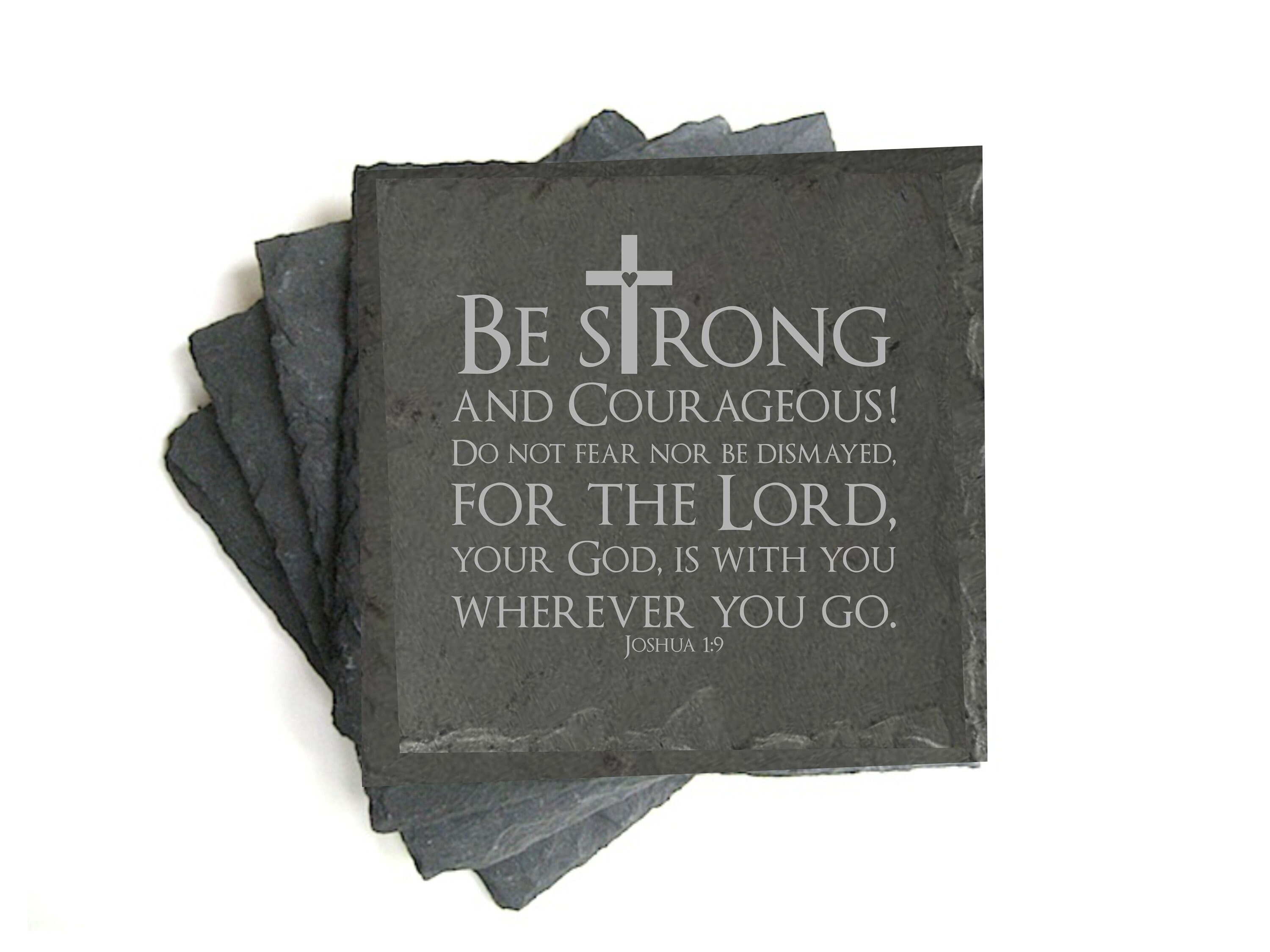 Be Strong and Courageous {Coasters} Be Strong and Courageous {Coasters}
