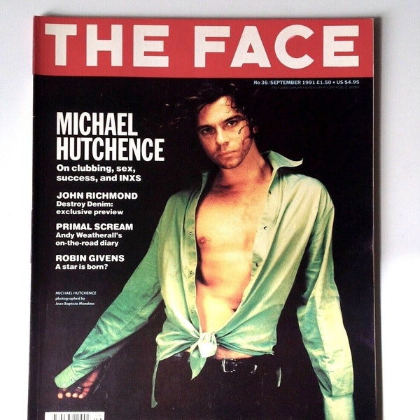 The Face Magazine | Sept 91 | Michael Hutchence, INXS | Primal Scream, Wesley Snipes, Brand New Heavies, St Etienne, John Richmond