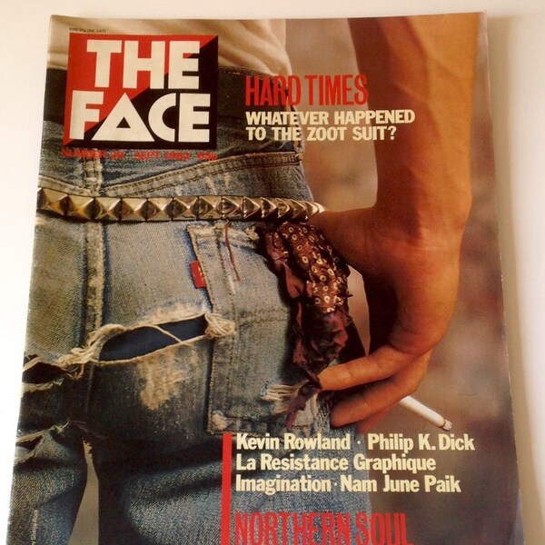 The Face Magazine | Sept 82 | Hard Times | Kevin Rowland, Philip K Dick | Northern Soul | London Lifestyle | Vintage Fashion, Music Magazine