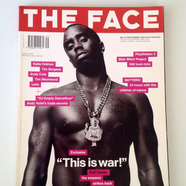 The Face Magazine | Sept 99 | Puff Daddy, Katie Holmes, Tim Burgess, Andy Cole, Tim Westwood, Leila, Andy Votel | Fashion, Ellen Von Unwerth