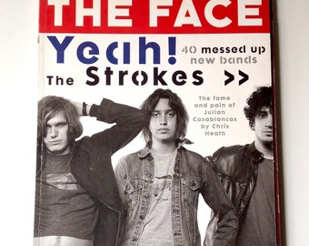 The Face Magazine | Aug 02 | The Strokes | 40 New Bands of the 2000's, Interpol, The Libertines, Yeah Yeah Yeahs, The Parkinsons, The Vines