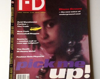 i-D Magazine | Sept 89 | The Energy Issue | Diana Brown | Margi Clarke, Steven Soderbergh | Acid Warehouse, New York Reggae, Italian Disco