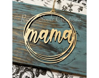 MAMA Circle Car Charm  | DIGITAL File | SVG only | Laser Cut Files
