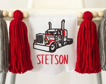 Embroidered Big Rig Semi Truck High Chair Banner with Personalized Baby Name, American Truck First Birthday Decor