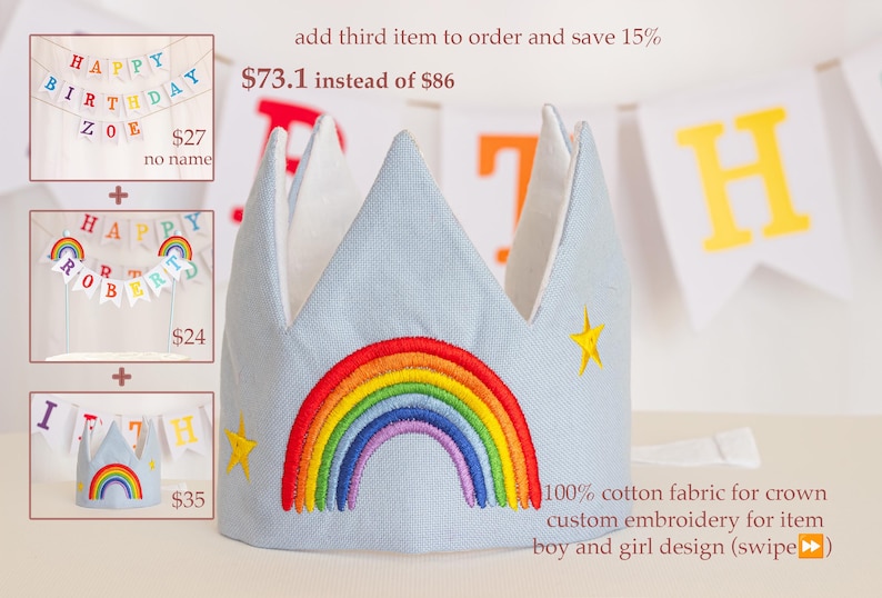 May include: A blue fabric crown with a rainbow and stars embroidered on it. The crown is for a birthday party and is available in boy and girl designs. The text "100% cotton fabric for crown custom embroidery for item boy and girl design (swipe)" is also visible.
