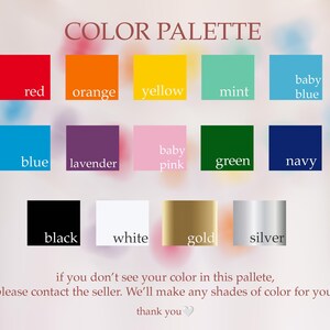 May include: Color palette chart with 15 color swatches. The colors are red, orange, yellow, mint, baby blue, blue, lavender, baby pink, green, navy, black, white, gold, and silver.