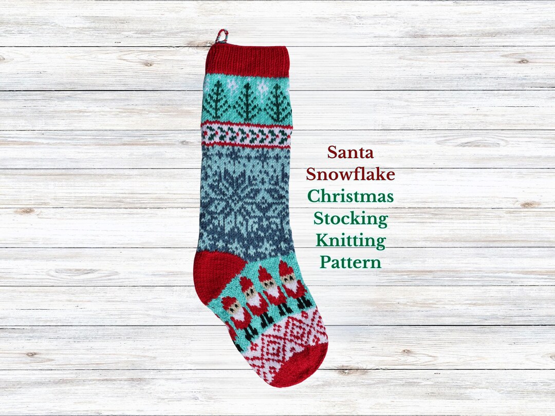 Christmas Stocking Knitting Pattern, Santa Snowflake Stocking PDF ...
