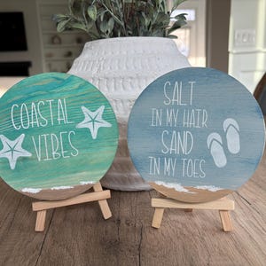 Small Wood Painted Beach Scene With Sayings,  Wood Rounds With Easel, Beach House Decor, Coastal Inspired, Buy One or Mix & Match