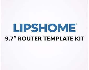 Lipshome 9.7” Inch Invisible / Hidden Hinge Router Template Kit