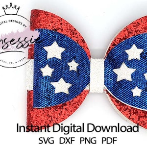 May include: Red, white, and blue glitter bow with white stars. Instant Digital Download. SVG DXF PNG PDF.