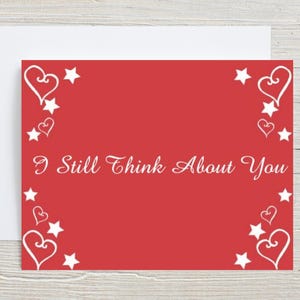 Thinking of You-kaart voor ex-vriend, Wish You Were Here-kaart voor ex-vriendin, Valentijnsdagkaart. Ik denk nog steeds aan je