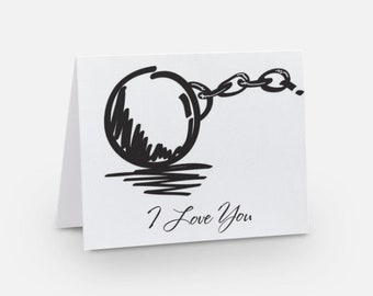 Funny Valentine Card For Husband, Love Card For Boyfriend, Valentine Card For Girlfriend, Wife. You Are The Ball To My Chain