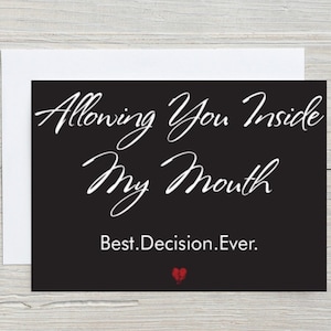 Blowjob Card For Boyfriend, Oral Sex Card For Girlfriend, Dirty Anniversary Card For Husband, Funny Birthday Card For Husband. Best Decision