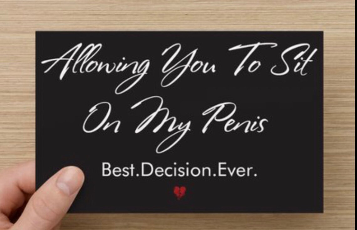 Beste Entscheidung aller Zeiten. Erlaubt dir auf meinem Penis. Etsy