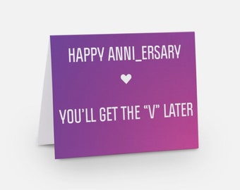 Funny Anniversary Card For Husband, Naughty Anniversary Card For Boyfriend, Love Card For Him. You'll Get The V Later