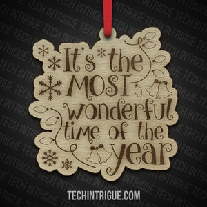 It&#39;s The Most Wonderful Time Of The Year Ornament