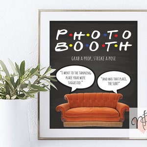 Freunde / Tv Show / Motiv / Fotohäuschen / Fotoboot / Schild / Hochzeit / Braut / Baby / Dusche / Geburtstag / druckbar / direkter Download