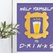 FRIENDS / Tv Show / Theme / Printable / Help Yourself to | Etsy