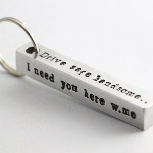 Drive Safe Keychain , Custom Keychain Men ,  Aluminum Keychain , Personalized Keychain , Keychain For Men , Personalized Gifts For Men