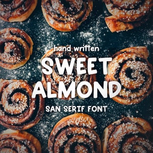 Sweet Almond Font | Goodnotes fonts| Fun Font | Crafting Fonts | Glowforge Font | Procreate Font | Cricut Font | Quirky Handwritten Font
