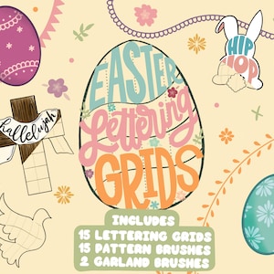 May include: A set of 15 Easter lettering grids, 15 pattern brushes, and 2 garland brushes. The image features a colorful Easter egg with the words "Easter Lettering Grids" written on it. There are also other Easter-themed illustrations, such as a cross, a dove, and a bunny.
