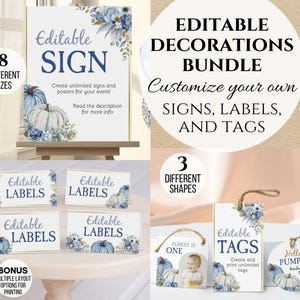May include: An editable decorations bundle featuring signs, labels, and tags with blue pumpkin and floral graphics. The text includes Editable Sign, Editable Labels, Editable Tags, Forest is One, and Hello Pumpkin. Includes 8 sizes and 3 shapes.