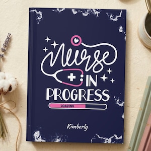Nurse In Progress Journal, Nursing Student Notebook, Clinical Notes Hardcover, Custom Spiral Planner