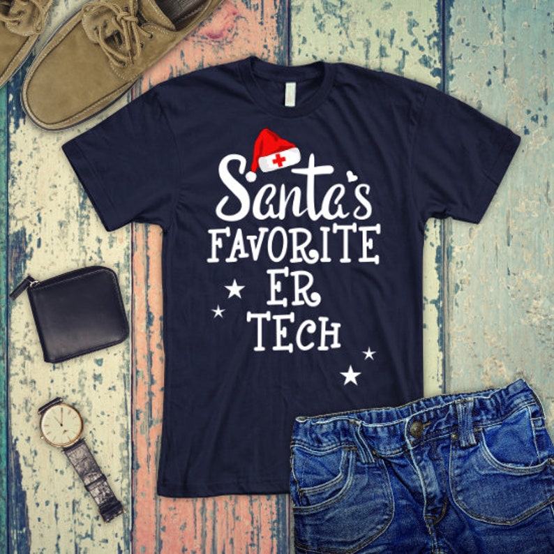 ER Technician Santa S Favorite ER Tech Emt Emergency Etsy