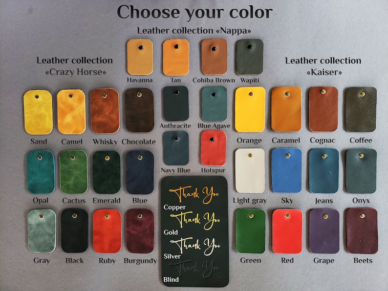 May include: A chart of leather colors and names for a leather goods company. The chart includes leather types "Nappa", "Crazy Horse", and "Kaiser".
