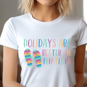 Holidays are Better in Flip Flops Tropical Holiday, Tropical Christmas Shirts, Christmas Shirt, Christmas on the beach, Christmas palm tree