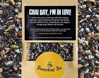 Chai Day I'm in Love ~ Coconut Spiced Decaf Chai Blend, Loose Black Tea, Ideal Gift for Tea Lover Cure fan