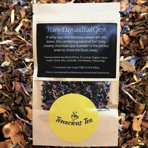 Rainy Days and Earl Greys ~ Chocolate Lavender Earl Grey Loose Leaf Tea ~ London Fog Latte, The Carpenters Inspired ~ Tea Lover Gift