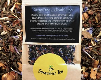Rainy Days and Earl Greys ~ Chocolate Lavender Earl Grey Loose Leaf Tea ~ London Fog Latte, The Carpenters Inspired ~ Tea Lover Gift