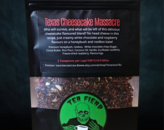 Texas Cheesecake Massacre ~ White Chocolate & Raspberry Cheesecake Flavour Honeybush Rooibos Tea Blend, Texas Chainsaw Movie Inspired