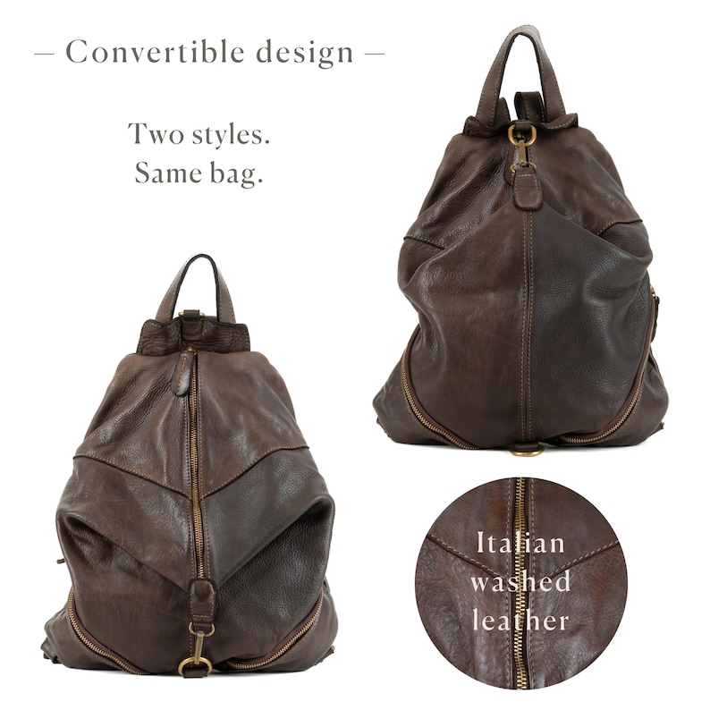 May include: A dark brown leather convertible bag featuring a central vertical zip, a top handle, and brass hardware. The text reads: Convertible design, Two styles. Same bag., and Italian washed leather. The bag has a textured surface.