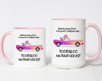 Toodaloo Muthafuckas | Inappropriate Coffee Mug | Funny Friend Gift | Rude Coffee Cup | Funny Gift for Her | Funny Gift for Him | Rude Mug