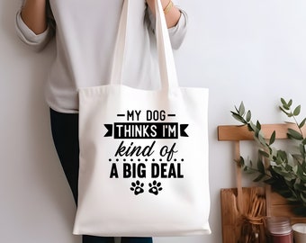 Sac fourre-tout en toile pour amoureux des chiens Sac de courses personnalisé pour amoureux des chiens Sac de courses réutilisable Cadeau pour un nouveau propriétaire de chien Mon chien pense que je suis un gros problème