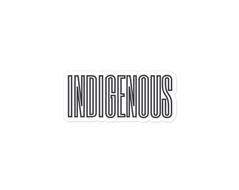 INDIGENOUS Bubble-free stickers