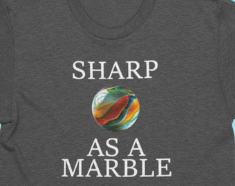 Sharp As A Marble Funny Graphic Tee Full-Colour T-Shirt Graphic